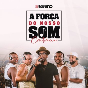 Vou pro Sereno feat. Mumuzinho Além do Meu Querer