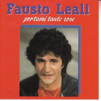 Fausto Leali Non Voglio Più Piangere