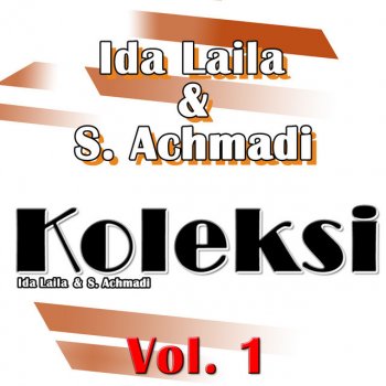 Ida Laila feat. S. Achmadi Tangan dan Bibir