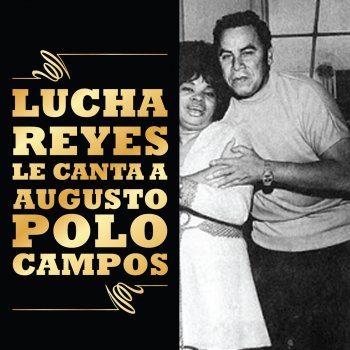 Lucha Reyes Contigo y sin ti