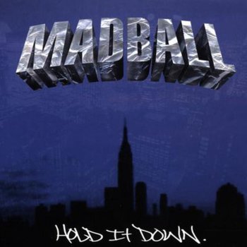 Madball Thinking To Myself