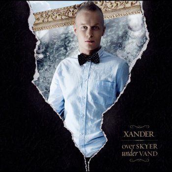 Xander Hør mit hjerte