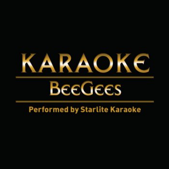 Starlite Karaoke How Deep Is Your Love - Karaoke Version