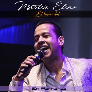 Martín Elias Tu Serenata