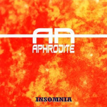 Aphrodite Insomnia