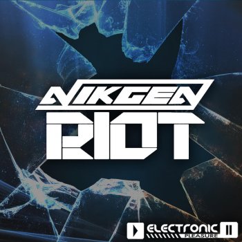 Исполнитель Nikgen, альбом Riot