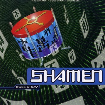 The Shamen Boss Drum (Beatmasters Boss Mix)