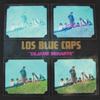 Los Blue Caps No me dejes solo