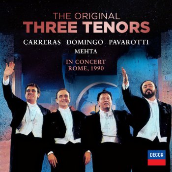 Ernesto de Curtis feat. José Carreras, Plácido Domingo, Luciano Pavarotti, Los Angeles Philharmonic & Zubin Mehta Torna a Surriento - Live