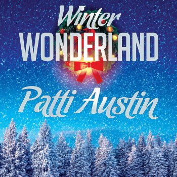 Patti Austin Winter Wonderland