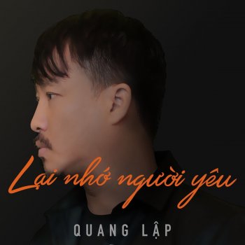 Quang Lập Nhớ nhau hoài