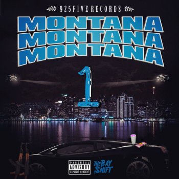Montana Montana Montana Please (Get Ya Bars Up)
