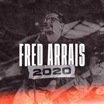 Fred Arrais Revolução