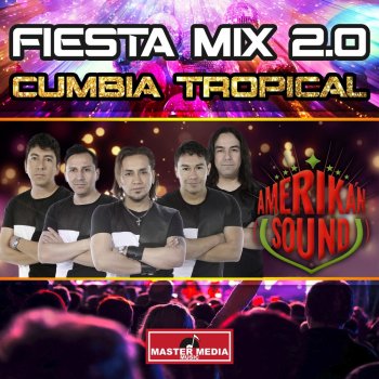 Amerika'n Sound Fiesta Mix 3.0 Amerikan Sound: Caramelito Mix