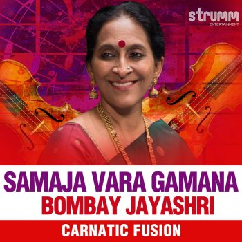 Bombay Jayashree Samaja Vara Gamana