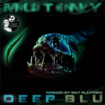 Mutiny Deep Blu (Original Mix)