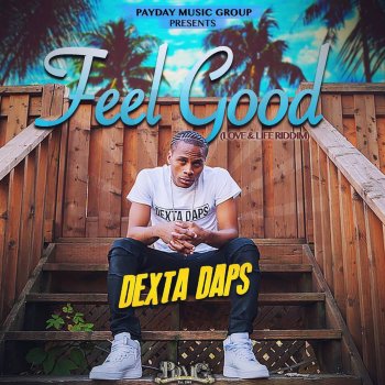 Dexta Daps Feel Good