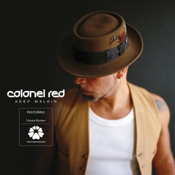 Colonel Red Each and Every Way