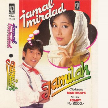 Jamal Mirdad Kau Gadis Manis