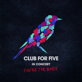 Club for Five No Son of Mine (Live)