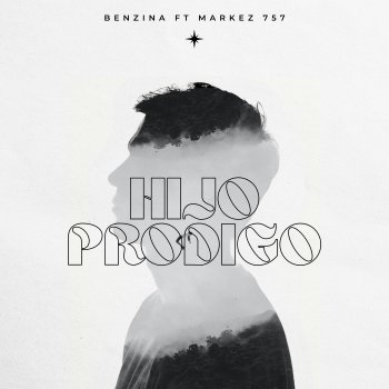 Benzina feat. Markez 757 Hijo Prodigo (feat. Markez 757)
