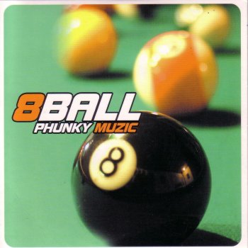 8 Ball Phunky Muzic (Remix Edit)