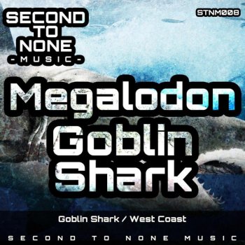 Megalodon West Coast