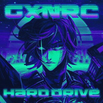 GXNRC Hard Drive (SLOWED AND REVERB)