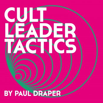 Paul Draper Cult Leader Tactics (Acoustic)