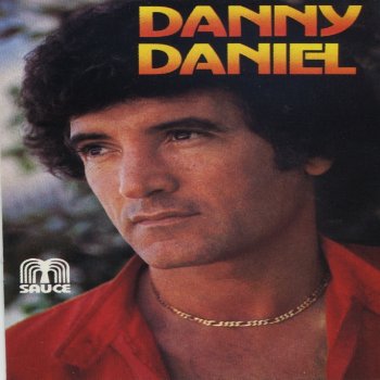 Danny Daniel No Existes Tú