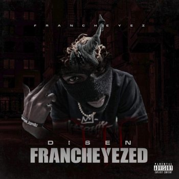 Francheyez Last of the Lyricist (feat. Ren Thomas) [Side B]