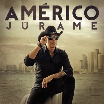 Americo Júrame