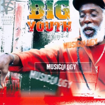 Big Youth Pretty Things