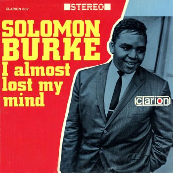 Solomon Burke You're Good for Me