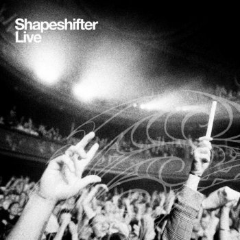 Shapeshifter Good Looking (Live)