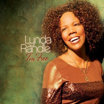 Lynda Randle If It Had Not Been