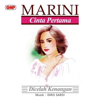 Marini Dicelah Kenangan