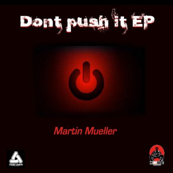 Исполнитель Martin Mueller, альбом Dont Push It