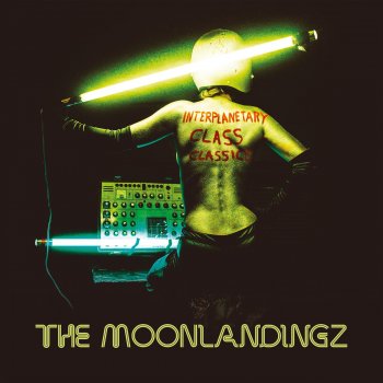 The Moonlandingz Sweet Saturn Mine