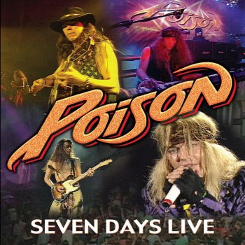 Poison Nothin' But a Good Time