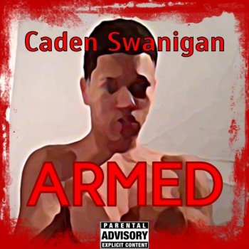 Caden Swanigan Armed