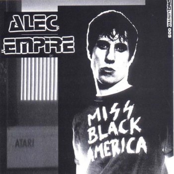 Alec Empire It Should Be You - Not Me