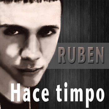 Ruben Hace Tiempo