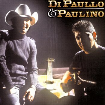 Di Paullo & Paulino Nada Mudou