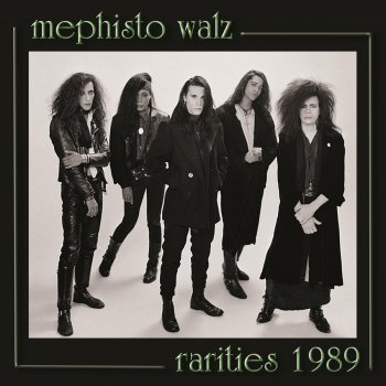 Исполнитель Mephisto Walz, альбом Rarities 1989