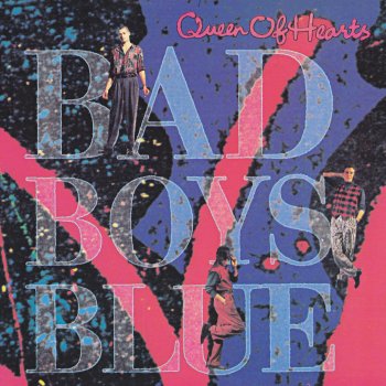 Bad Boys Blue I Totally Miss You (12" Mix)