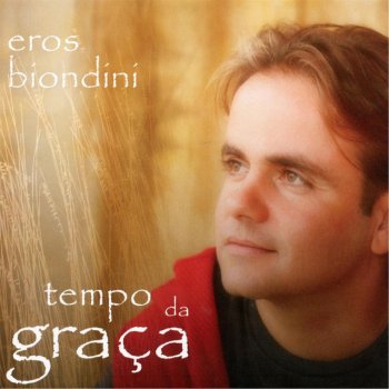 Eros Biondini Todo Teu