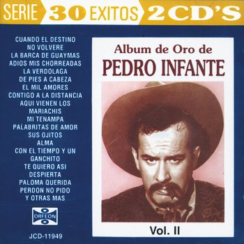 Pedro Infante Amorcito De Mi Vida