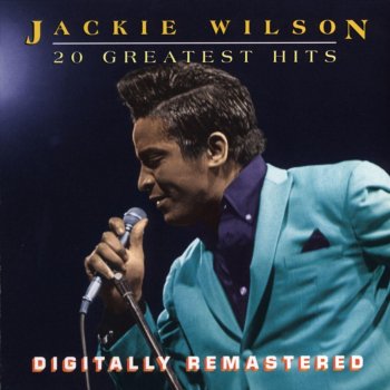 Jackie Wilson I'm Comin' On Back to You