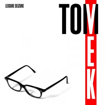 Tom Vek A.P.O.L.O.G.Y.